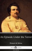 An Episode Under the Terror by Honoré de Balzac - Delphi Classics (Illustrated) (eBook, ePUB)