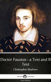 Doctor Faustus - A Text and B Text by Christopher Marlowe - Delphi Classics (Illustrated) (eBook, ePUB)