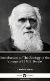 Introduction to 'The Zoology of the Voyage of H.M.S. Beagle' by Charles Darwin - Delphi Classics (Illustrated) (eBook, ePUB)