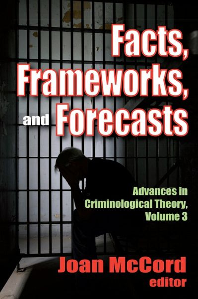 Facts, Frameworks, and Forecasts (eBook, ePUB) Facts, Frameworks, and Forecasts (eBook, ePUB)