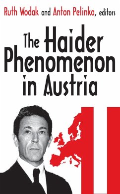 The Haider Phenomenon (eBook, ePUB) - Pelinka, Anton