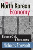 The North Korean Economy (eBook, ePUB)