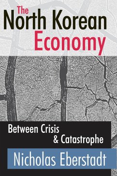 The North Korean Economy (eBook, ePUB) - Eberstadt, Nicholas