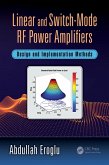 Linear and Switch-Mode RF Power Amplifiers (eBook, PDF)