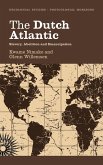 The Dutch Atlantic (eBook, ePUB)