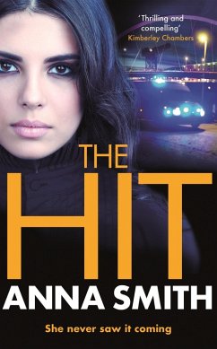 The Hit (eBook, ePUB) - Smith, Anna