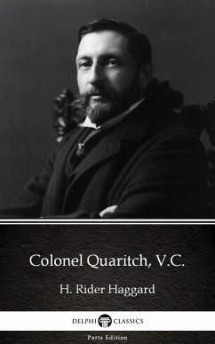 Cover Colonel Quaritch, V.C. by H. Rider Haggard - Delphi Classics (Illustrated) (eBook, ePUB)