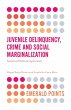 Juvenile Delinquency, Crime and Social... - Bild 1