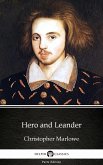 Hero and Leander by Christopher Marlowe - Delphi Classics (Illustrated) (eBook, ePUB)