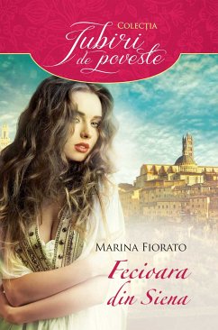 Fecioara din Siena (eBook, ePUB) - Fiorato, Marina