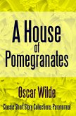 A House of Pomegranates (eBook, ePUB)