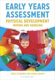 Early Years Assessment: Physical Development (eBook, PDF)