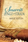 Smarrito lungo la strada (eBook, ePUB) Smarrito lungo la strada (eBook, ePUB)