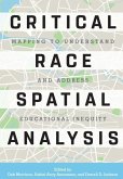 Critical Race Spatial Analysis (eBook, ePUB) Critical Race Spatial Analysis (eBook, ePUB)
