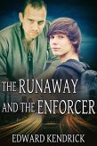 Runaway and the Enforcer (eBook, ePUB)