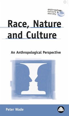 Race, Nature and Culture (eBook, ePUB) - Wade, Peter