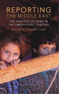 Reporting the Middle East (eBook, ePUB)