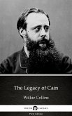 The Legacy of Cain by Wilkie Collins - Delphi Classics (Illustrated) (eBook, ePUB)