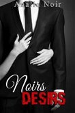 Noirs Désirs Vol. 3 (eBook, ePUB)