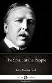 The Spirit of the People by Ford Madox Ford - Delphi Classics (Illustrated) (eBook, ePUB)
