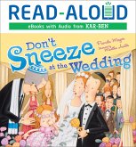 Don't Sneeze at the Wedding (eBook, ePUB) Don't Sneeze at the Wedding (eBook, ePUB)
