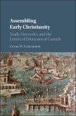 Assembling Early Christianity (eBook, ePUB)