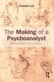 The Making of a Psychoanalyst (eBook, PDF)