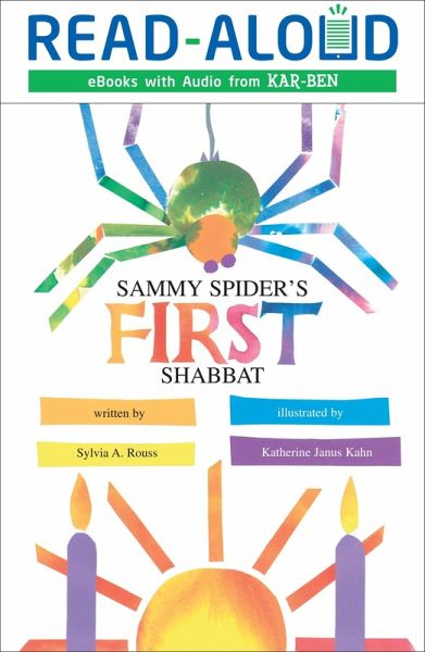 Sammy Spider's First Shabbat (eBook, ePUB) Sammy Spider's First Shabbat (eBook, ePUB)