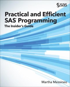 Practical and Efficient SAS Programming (eBook, PDF)