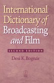 International Dictionary of Broadcasting and Film (eBook, ePUB)