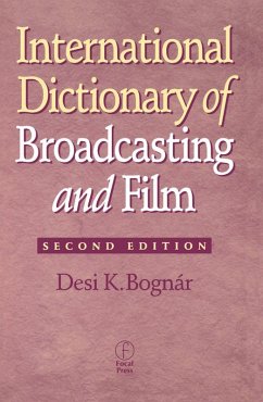 International Dictionary of Broadcasting and Film (eBook, ePUB) - Bognar, Desi