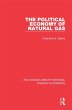 The Political Economy of Natural Gas... - Bild 1
