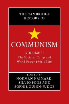 Cambridge History of Communism: Volume 2, The Socialist Camp and World Power 1941-1960s (eBook, ePUB)
