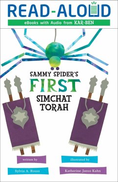 Sammy Spider's First Simchat Torah (eBook, ePUB) - Rouss, Sylvia A.