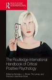 The Routledge International Handbook of Critical Positive Psychology (eBook, PDF)