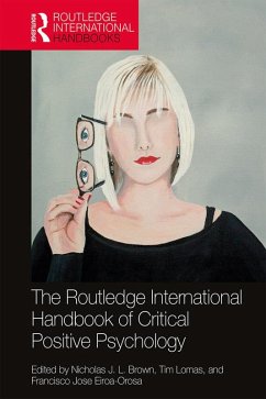 Cover The Routledge International Handbook of Critical Positive Psychology (eBook, PDF)