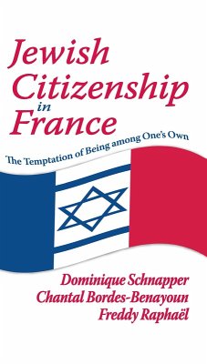 Jewish Citizenship in France (eBook, ePUB) - Bordes-Benayoun, Chantal