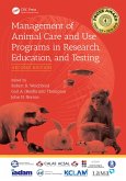 Management of Animal Care and Use Programs in Research, Education, and Testing (eBook, PDF)