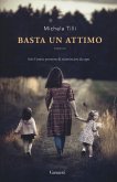Basta un attimo Basta un attimo