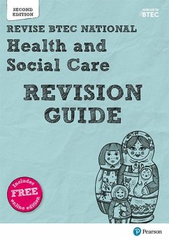 Pearson REVISE BTEC National Health and Social Care Revision Guide inc online edition - 2023 and 2024 exams and assessments - Baker, Brenda;O'Leary, James;Whitehouse, Marie