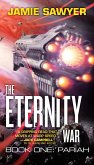 The Eternity War: Pariah (eBook, ePUB)