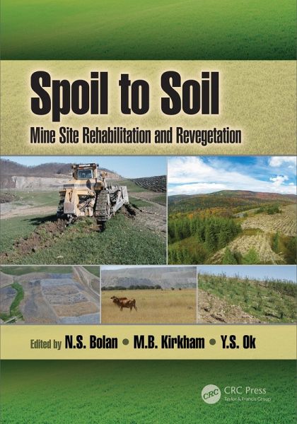 Spoil to Soil: Mine Site Rehabilitation and Revegetation (eBook, ePUB)