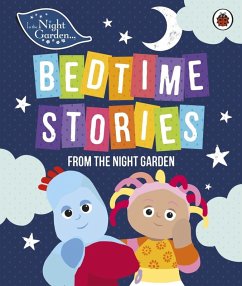 Cover In the Night Garden: Bedtime Stories from the Night Garden (eBook, ePUB)