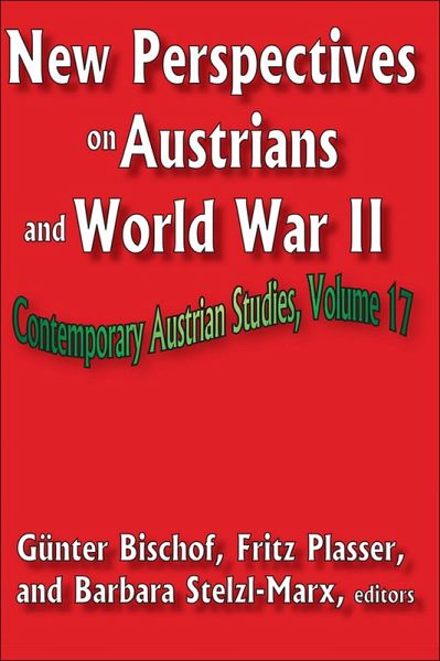 New Perspectives on Austrians and World War II (eBook, PDF)