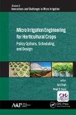 Micro Irrigation Engineering for Horticultural Crops (eBook, PDF)
