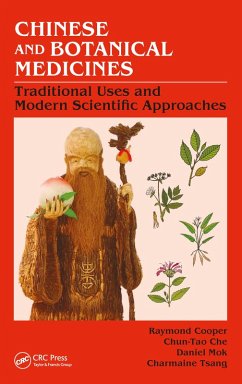 Chinese and Botanical Medicines (eBook, ePUB) - Cooper, Raymond; Che, Chun-Tao; Mok, Daniel Kam-Wah; Tsang, Charmaine Wing-Yee