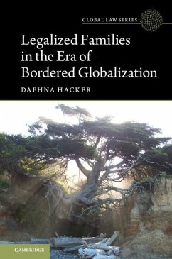 Cover Legalized Families in the Era of Bordered Globalization (eBook, ePUB)