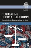 Regulating Judicial Elections (eBook, ePUB)