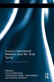 Tunisia's International Relations Since the 'Arab Spring'
