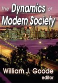 The Dynamics of Modern Society (eBook, ePUB)